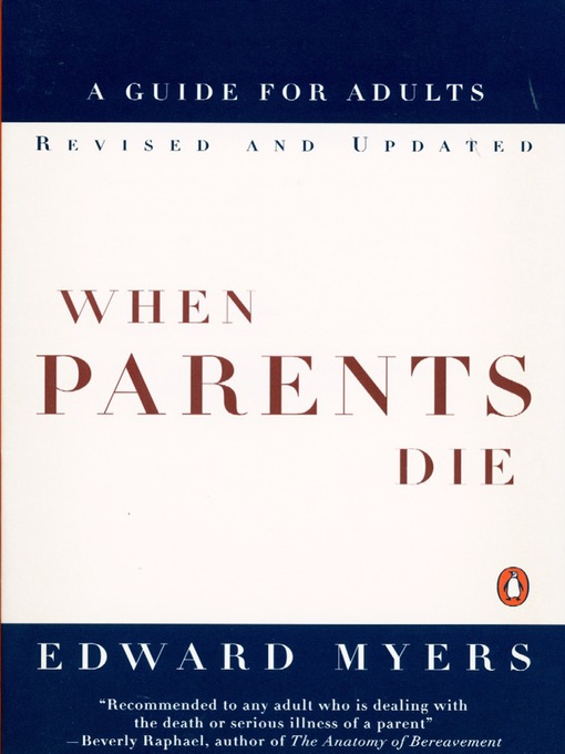 Title details for When Parents Die by Edward Myers - Available